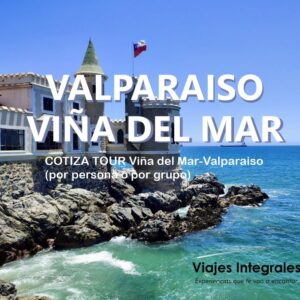 VALPARAÍSO - VIÑA DEL MAR